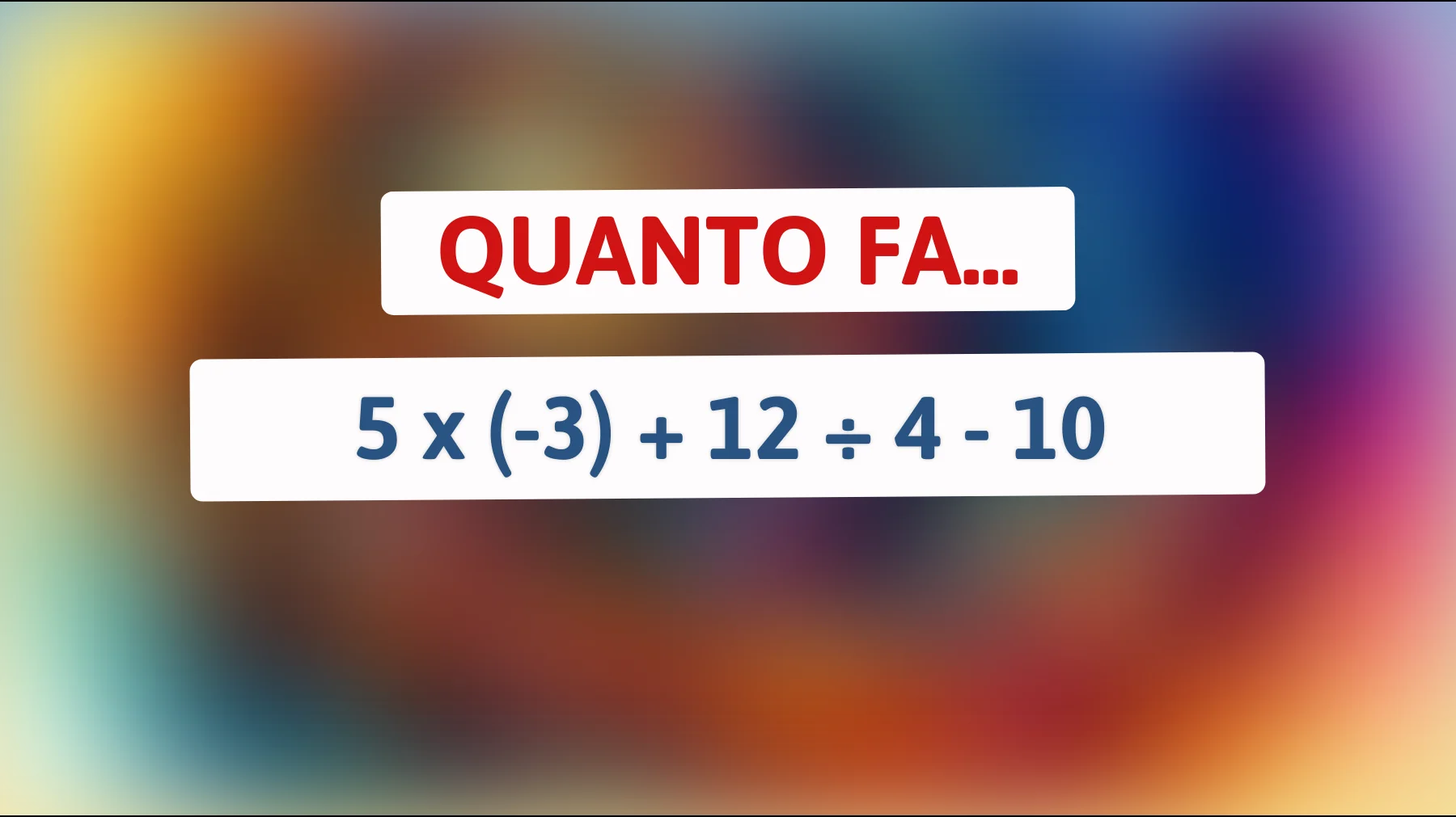 Scopri il Segreto Matematico che Solo l'1% della Popolazione Riuscirebbe a Risolvere! Sei tra i Geniali?"