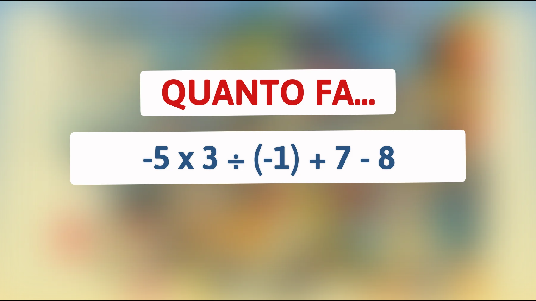 Scopri la risposta che solo i veri geni riescono a trovare! Sfida te stesso con questo indovinello matematico e metti alla prova la tua intelligenza!"