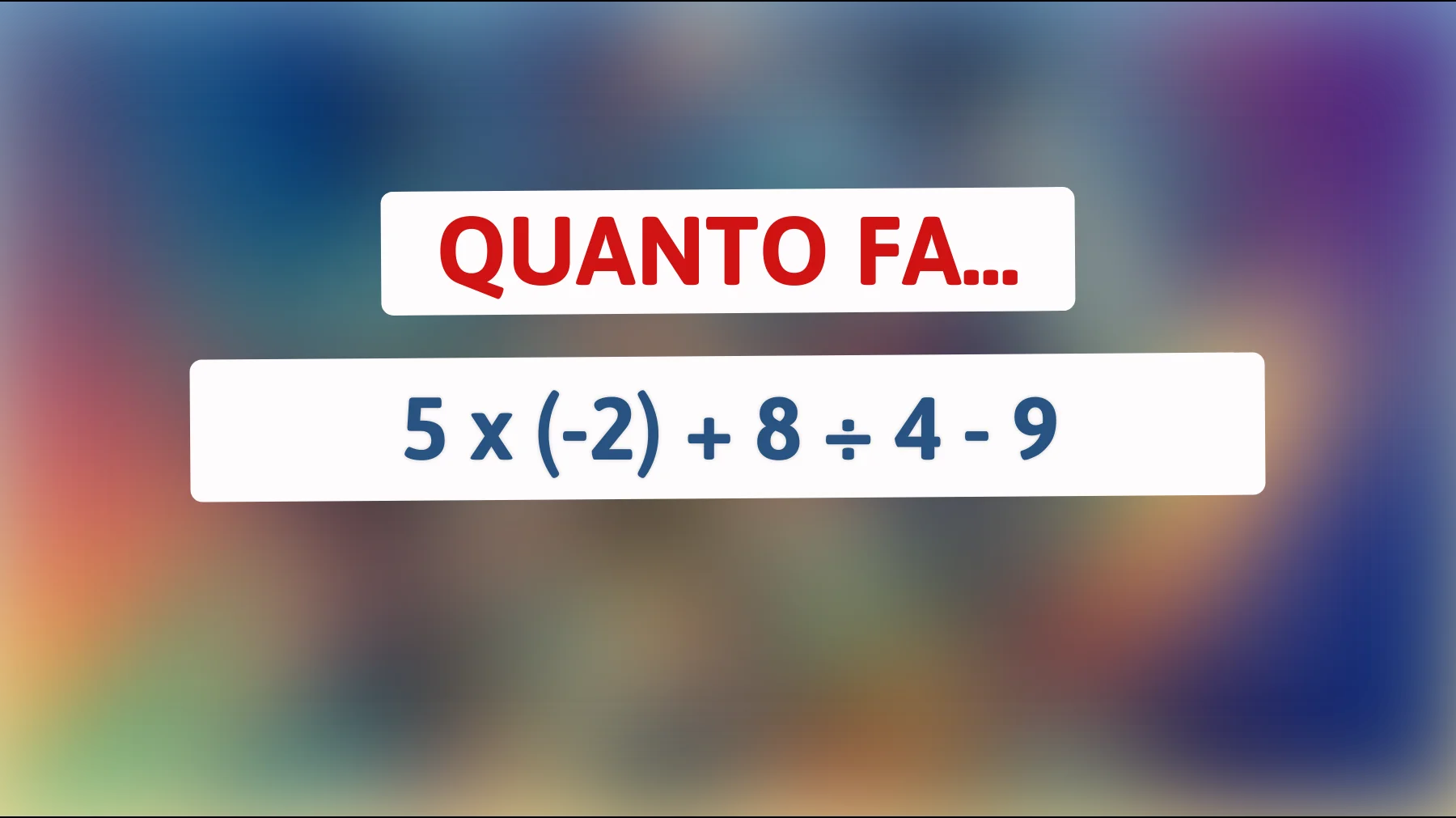 Solo i veri geni riescono a risolvere questo indovinello matematico in meno di un minuto! Sei tra loro? Scoprilo ora!"